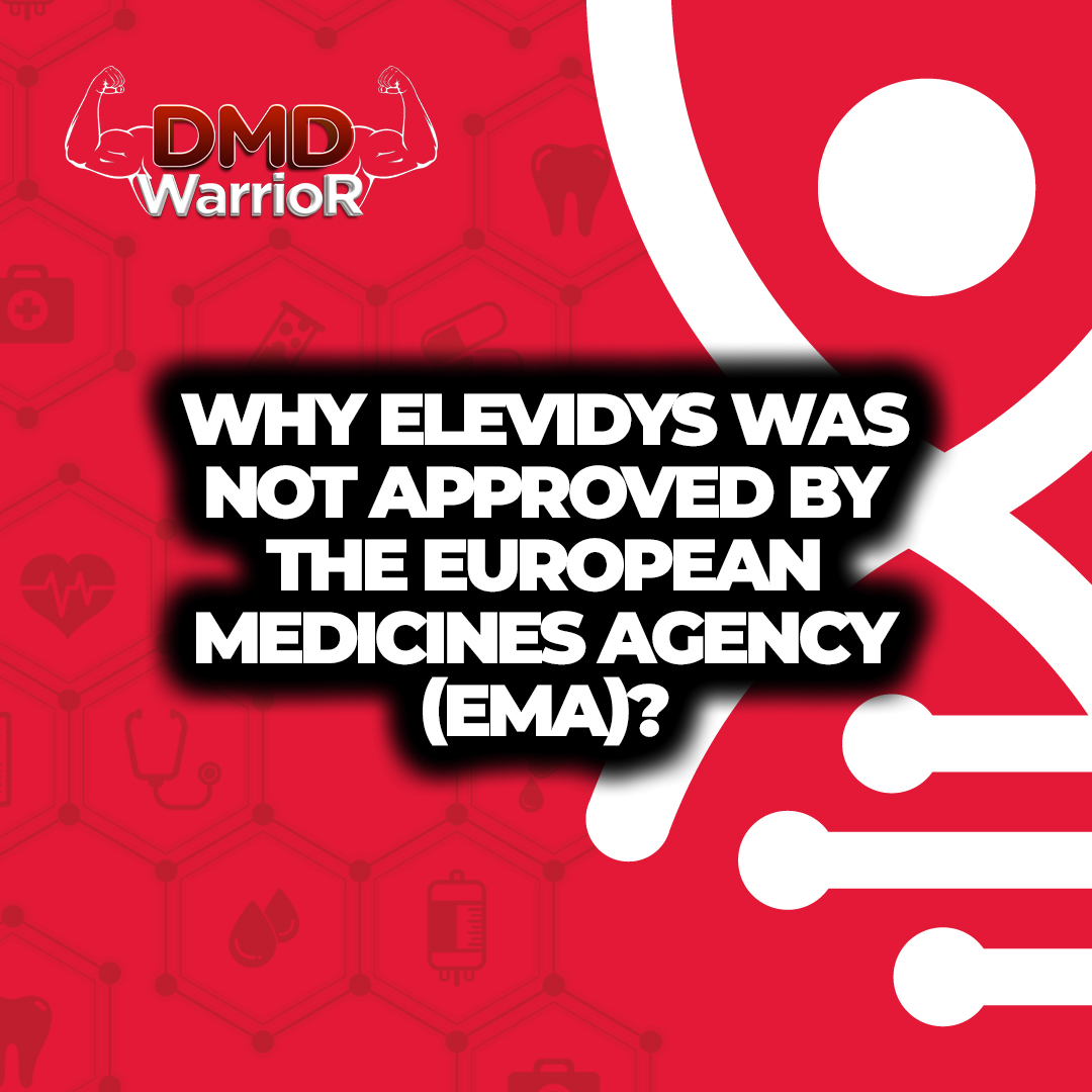 الأسئلة الشائعة حول Elevidys المستخدم لعلاج ضمور العضلات دوشين 2 لماذا لم تتم الموافقة على Elevidys من قبل وكالة الأدوية الأوروبية (EMA)