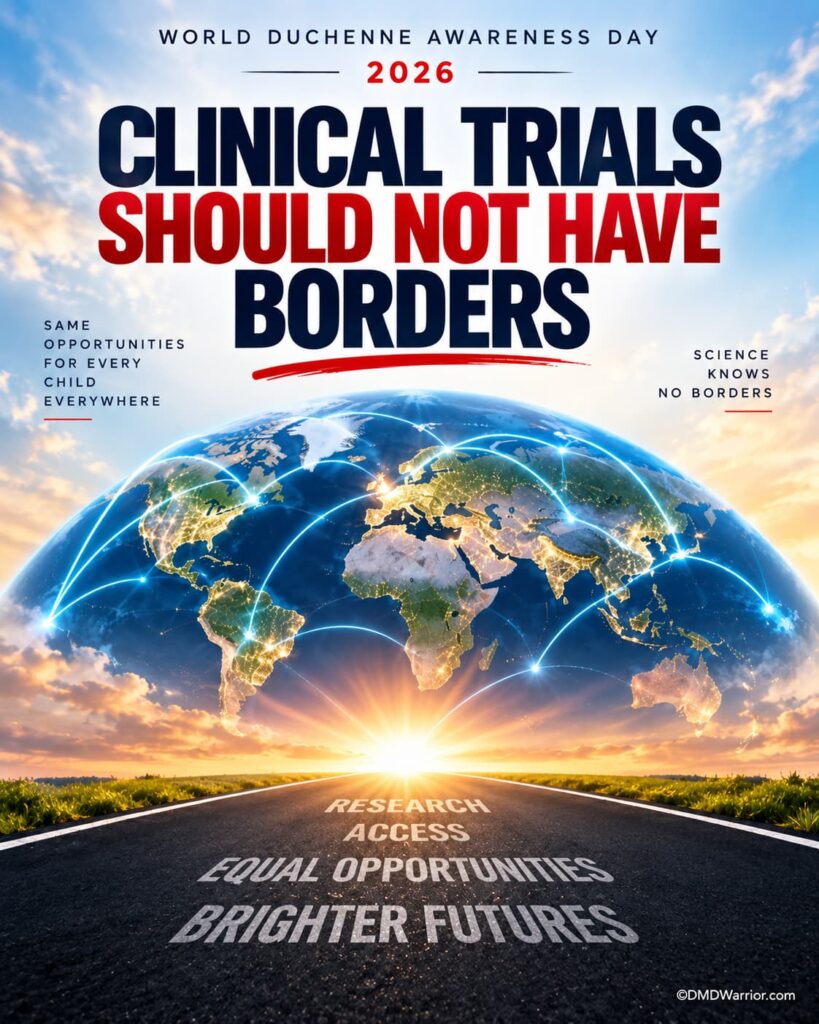 World Duchenne Awareness Day 2026 (#WDAD2026) 9 World Duchenne Awareness Day 2026 campaign graphic showing a connected world and calling for equitable Duchenne clinical trial access